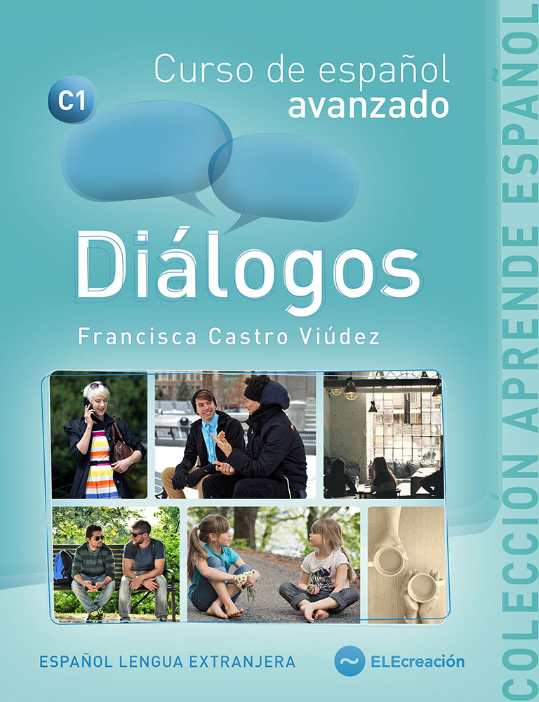 Diálogos. Curso de español avanzado