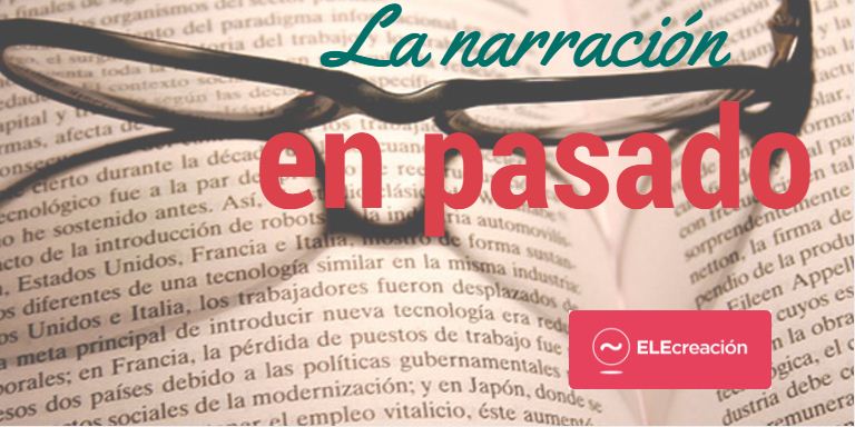la narración en pasado
