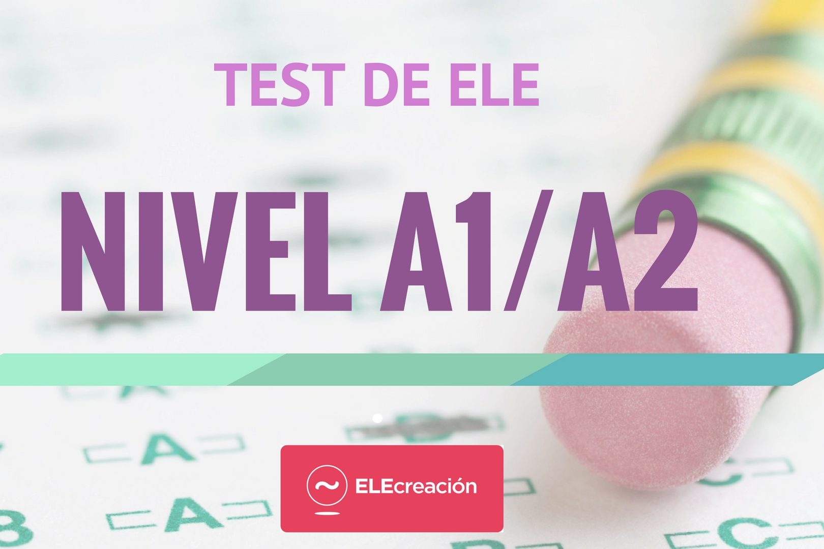 test de ELE nivel A1_A2