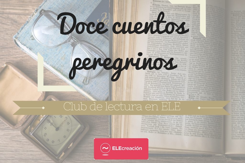 Doce cuentos peregrinos