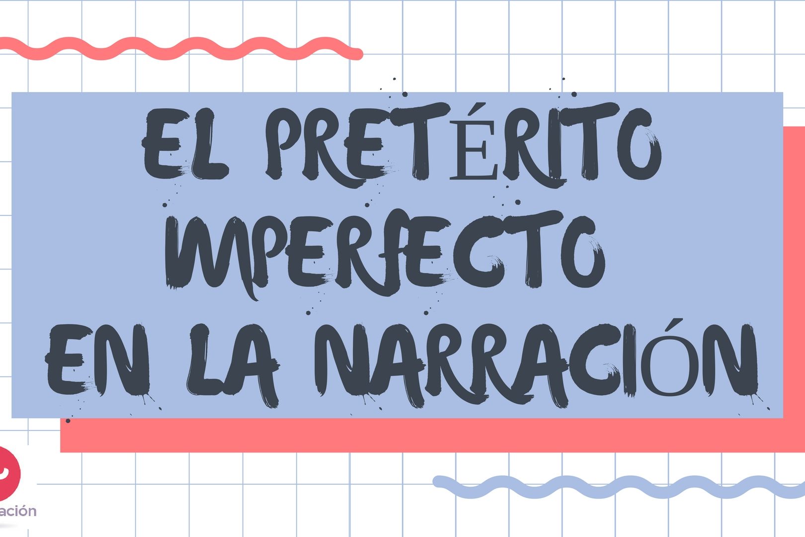 el pretérito imperfecto