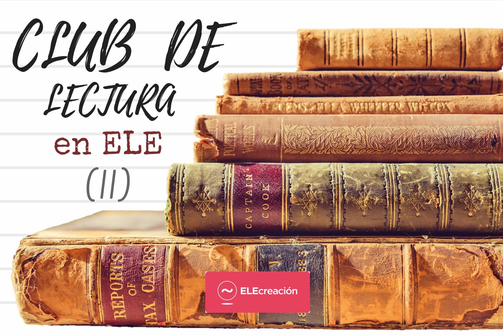 CLUB DE LECTURA EN ELE (II)